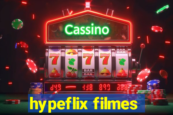 hypeflix filmes